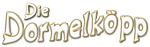 Theatergruppe Die Dormelköpp